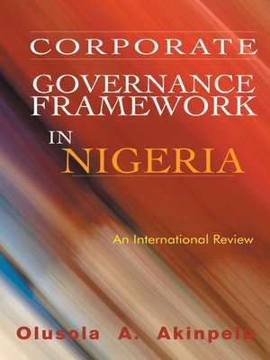 cover image of Corporate Governance Framework In Nigeria